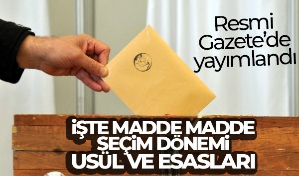 YSK’nın seçim ittifakına ilişkin belirlediği usül ve esaslar Resmi Gazete’de