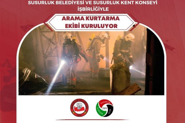 SUSURLUK BELEDİYESİ ARAMA KURTARMA EKİBİ KURUYOR