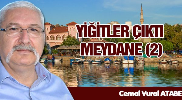 YİĞİTLER ÇIKTI MEYDANE (2)