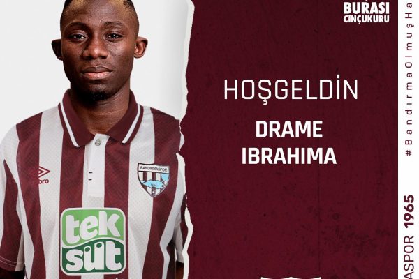 DRAME IBRAHIMA BANDIRMASPOR’DA