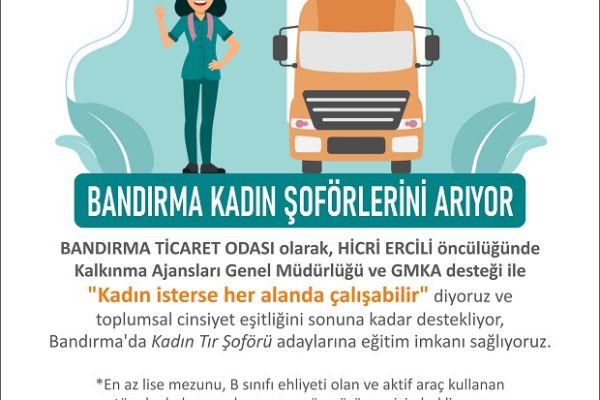 TİCARET ODASI KADIN TIR ŞOFÖRÜ EĞİTİMLERİNE BAŞLIYOR