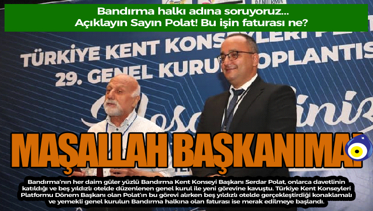 Bandırma’nın her daim güler yüzlü Kent Konseyi Başkanı Serdar Polat,