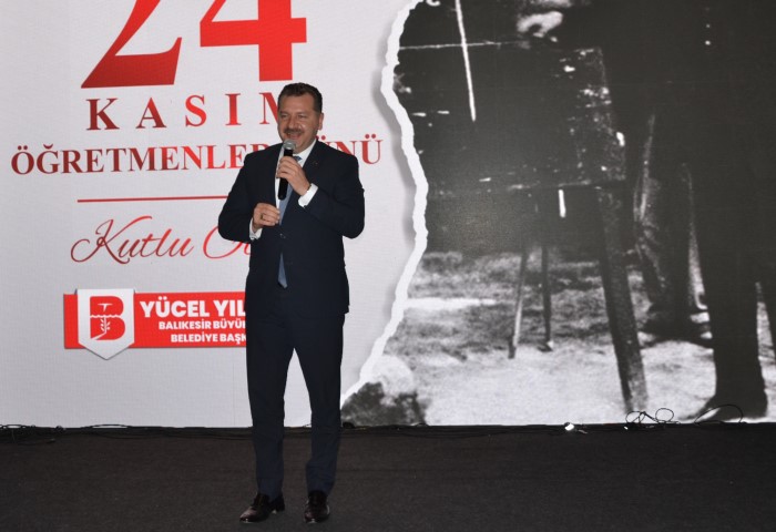 Balıkesir Büyükşehir Belediye Başkanı Yücel Yılmaz 24 Kasım Öğretmenler Günü