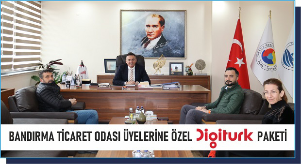 Digiturk tarafından Bandırma Ticaret Odası üyelerine özel kurumsal internet paketi