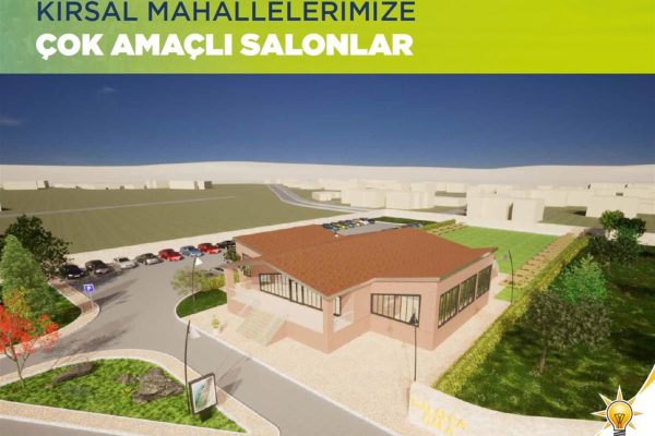 BÜYÜKŞEHİRDEN KIRSAL MAHALLELERE ÇOK AMAÇLI SALON