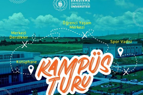 ONYEDİ EYLÜL ÜNİVERİSTESİNDE TANITIM TURLARI