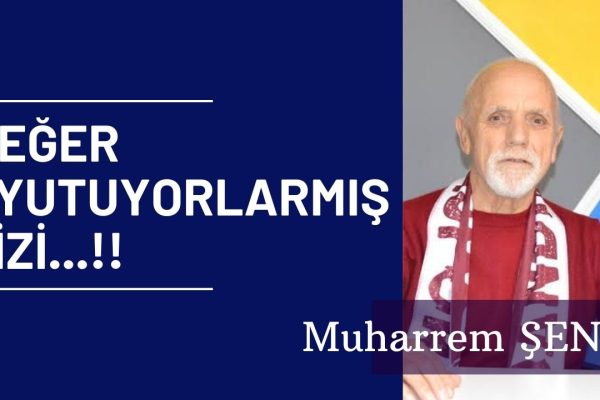 MEĞER UYUTUYORLARMIŞ  BİZİ…!!