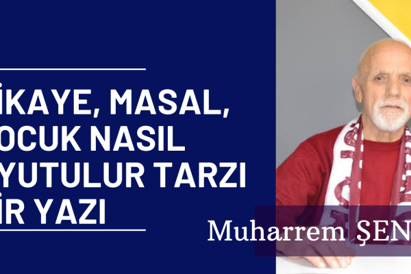 HİKAYE, MASAL, ÇOCUK NASIL UYUTULUR TARZI BİR YAZI