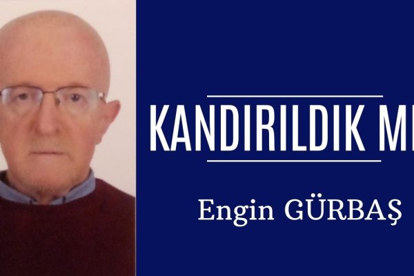 KANDIRILDIK MI?