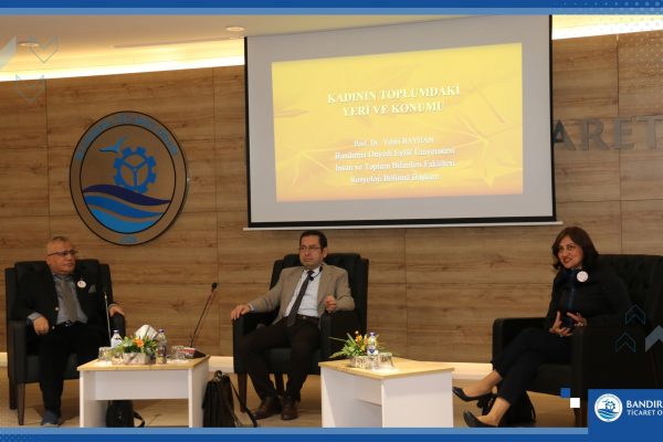 Ticaret Odasında kadının toplumdaki yeri ve konumu paneli düzenlendi