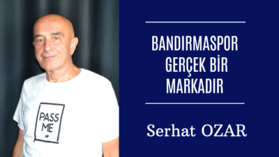 Yazımın başında şunu açıkça ifade etmek istiyorum: Bandırmaspor, Bandırma’nın gerçek