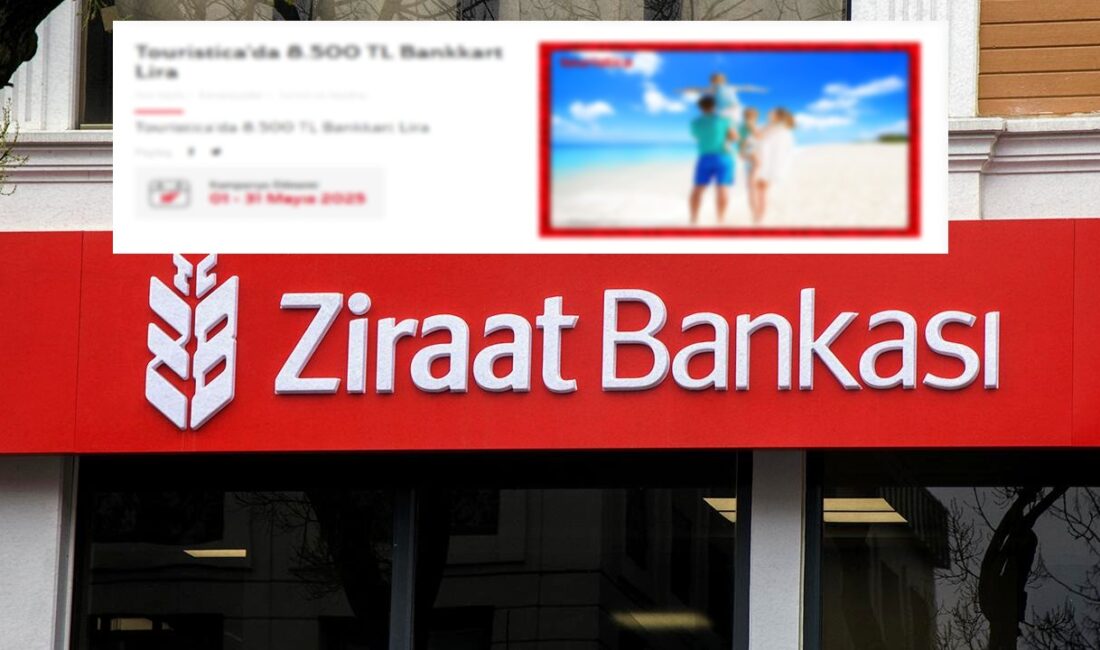 Ziraat Bankası'nın Bankkart kullanıcılarına özel Touristica ve Gürgençler kampanyalarıyla 8.500