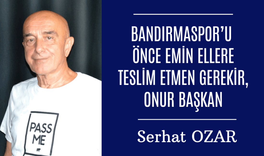 Evet, Bandırmaspor bir kez daha Süper Lig kapısından döndü. Ne