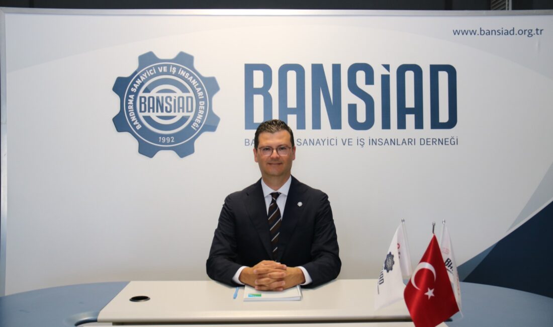 Bandırma Sanayici ve İş İnsanları Derneği ( BANSİAD ) Başkanı