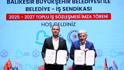 &nbsp; Balıkesir Büyükşehir Belediyesi ve Belediye-İş Sendikası arasında yapılan toplu