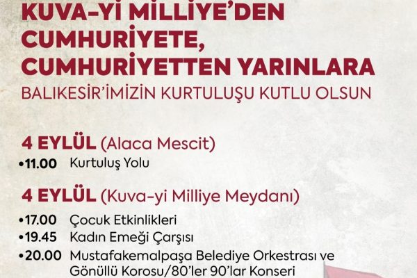 Balıkesir’de Kurtuluş Coşkusu Doyasıya Yaşanacak