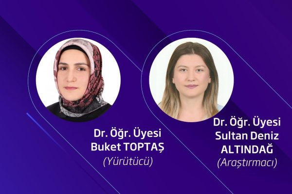Öğretim Üyelerinin Projesi TÜBİTAK Tarafından Desteklenmeye Hak Kazandı