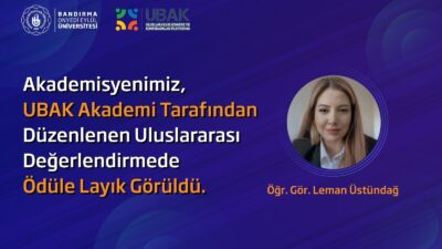Bandırma Onyedi Eylül Üniversitesi, uluslararası platformlarda elde ettiği başarılarla akademik