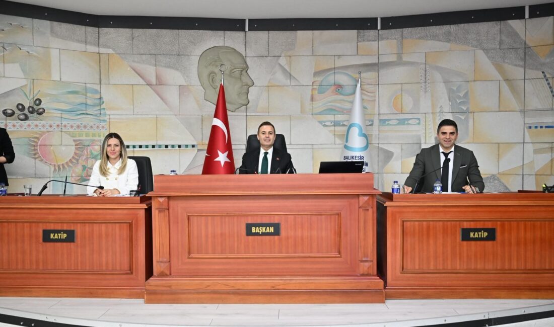 &nbsp; Balıkesir Büyükşehir Belediye Meclisi Nisan Ayı 1. Birleşiminde 2025