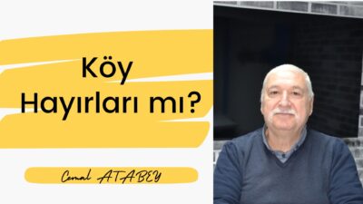 Nisan ayı geldi Köy Hayırları adı altında yapılan riya dolu