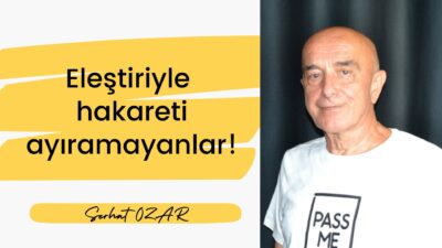 Öncelikle iyi bilinmelidir ki eleştiriyle hakaretin anlamları çok farklıdır. Eleştiri