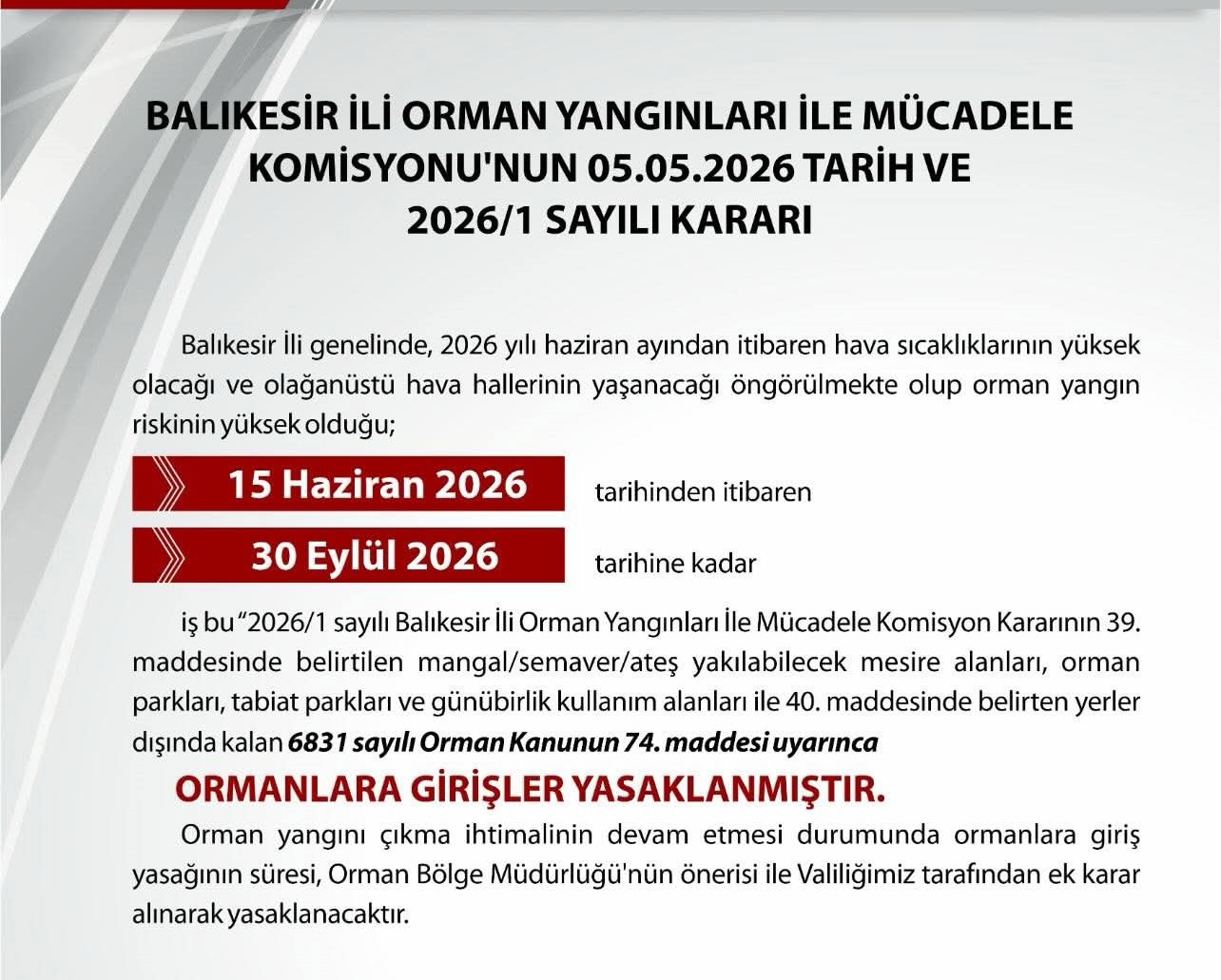Ormanlara girişler yasaklandı
