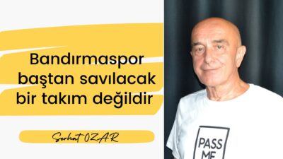 Öncelikle çok iyi bilinmelidir ki Bandırmaspor, ülkenin marka değeri en