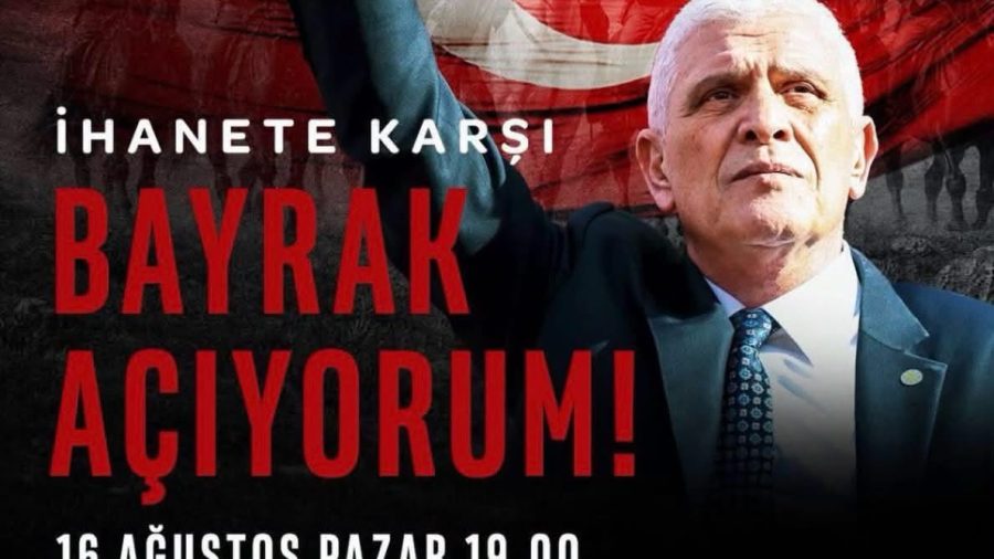 İyi Parti’den “İhanete karşı bayrak açıyorum” mitingi