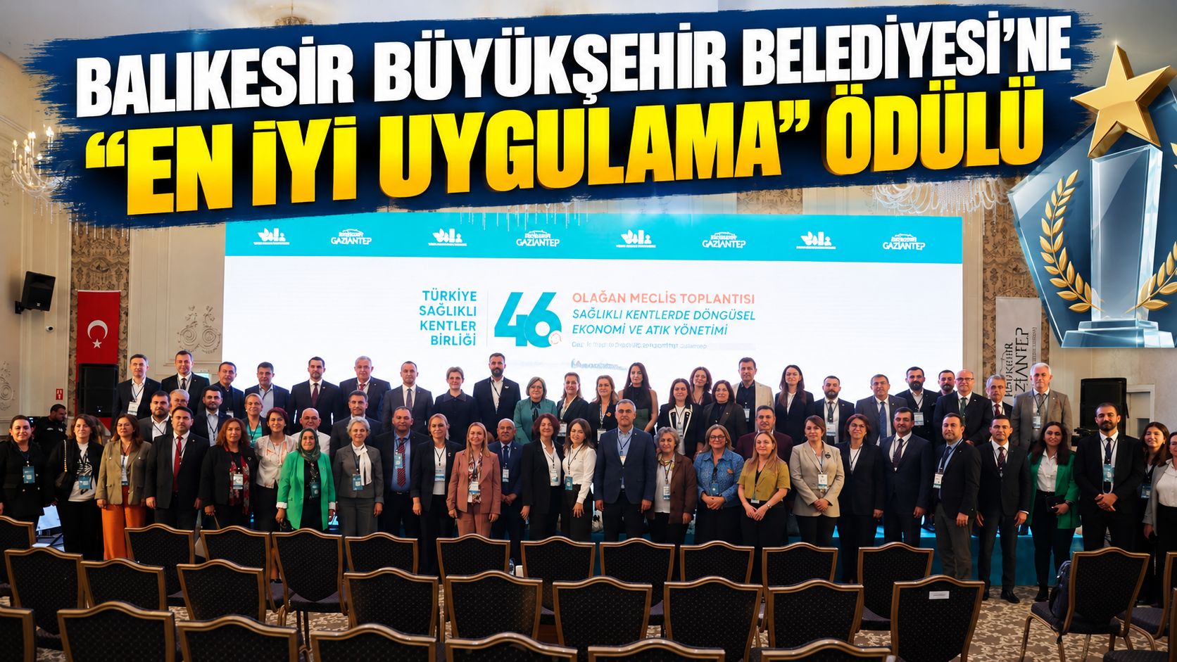 Balıkesir Büyükşehir Belediyesi’ne “En İyi Uygulama” Ödülü