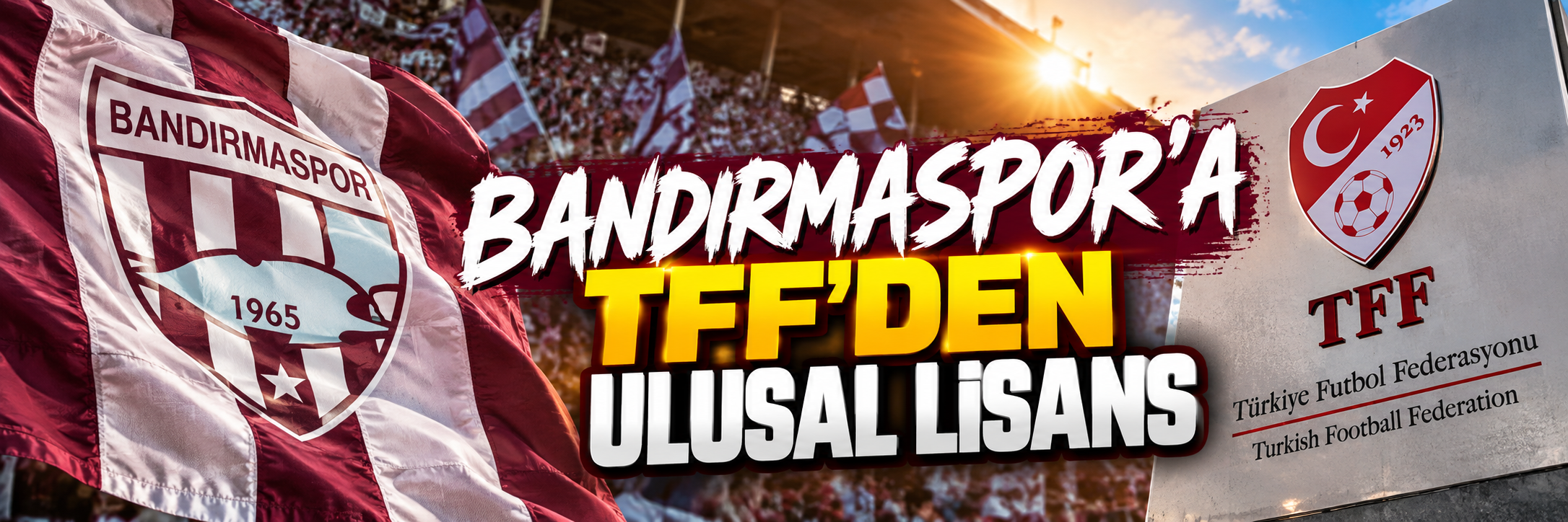 Bandırmaspor’a TFF’den Ulusal Lisans
