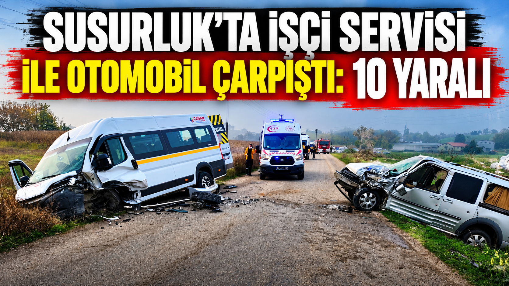 Ssusurluk’ta İşçi Servisi İle Otomobil Çarpıştı: 10 Yaralı